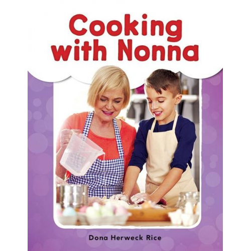 Dona Herweck Rice - Cooking with Nonna