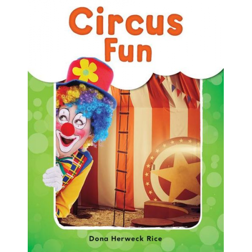 Dona Herweck Rice - Circus Fun