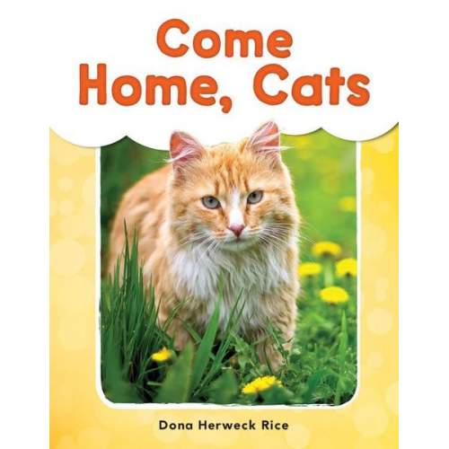 Dona Herweck Rice - Come Home, Cats