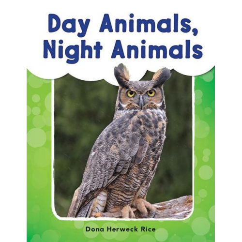 Dona Herweck Rice - Day Animals, Night Animals