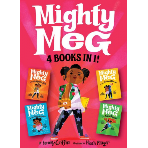 Sammy Griffin - Mighty Meg: 4 Books in 1!