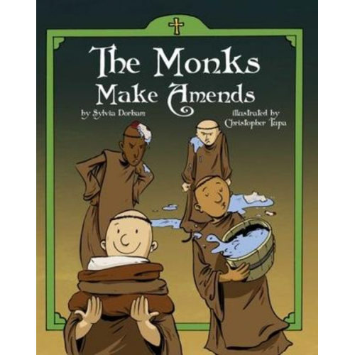 Sylvia Dorham - The Monks Make Amends