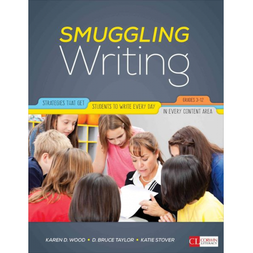 Karen D. Wood David Bruce Taylor Katie Kelly - Smuggling Writing