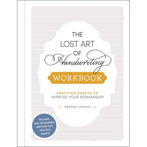 Brenna Jordan - The Lost Art of Handwriting Workbook