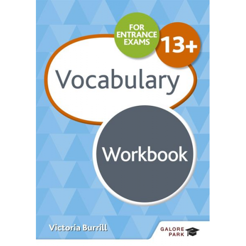 Victoria Burrill - Vocabulary for Common Entrance 13+ Workbook