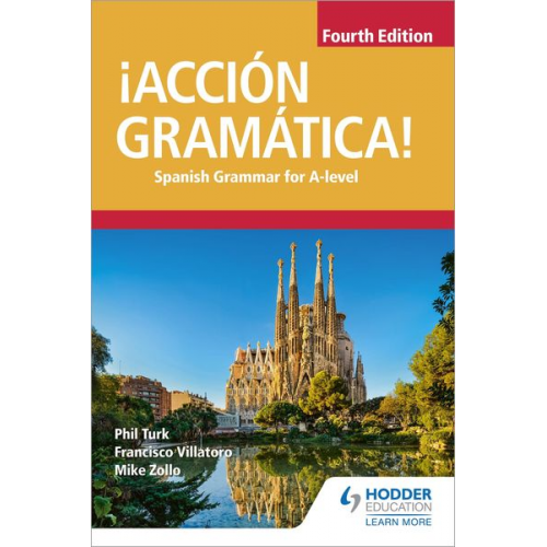 Francisco Villatoro Mike Zollo Phil Turk - ¡Accion Gramatica! Fourth Edition