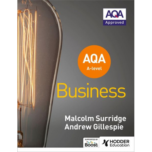 Malcolm Surridge Andrew Gillespie - AQA A-level Business (Surridge and Gillespie)