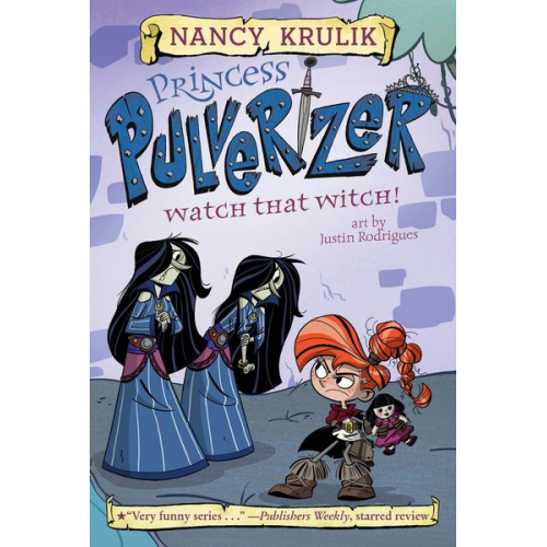 Nancy Krulik - Watch That Witch! #5