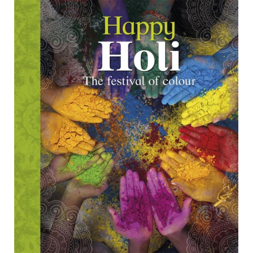 Joyce Bentley - Let's Celebrate: Happy Holi