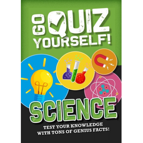 Izzi Howell - Go Quiz Yourself!: Science