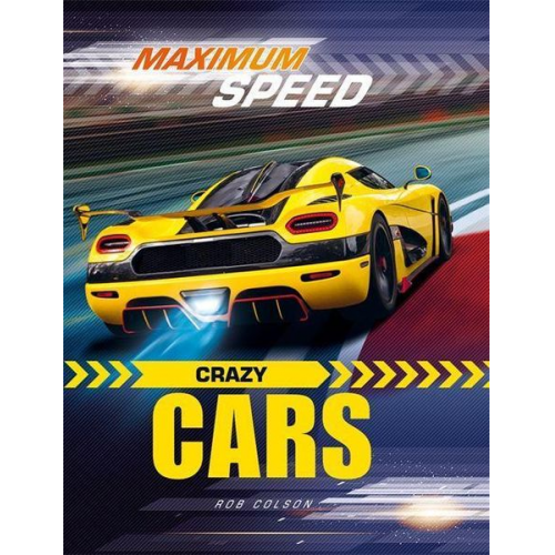 Rob Colson - Maximum Speed: Crazy Cars