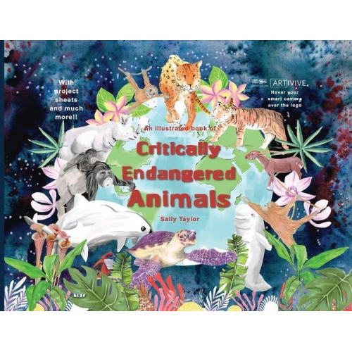 Sallyann J. Taylor - An illustrated book of Critically Endangered Animals