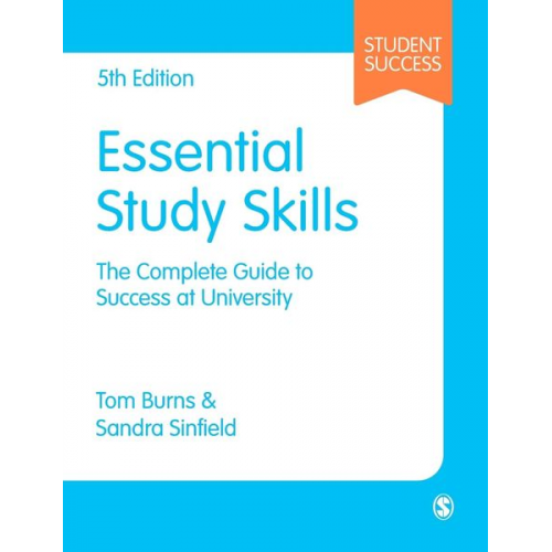 Tom Burns Sandra Sinfield - Essential Study Skills