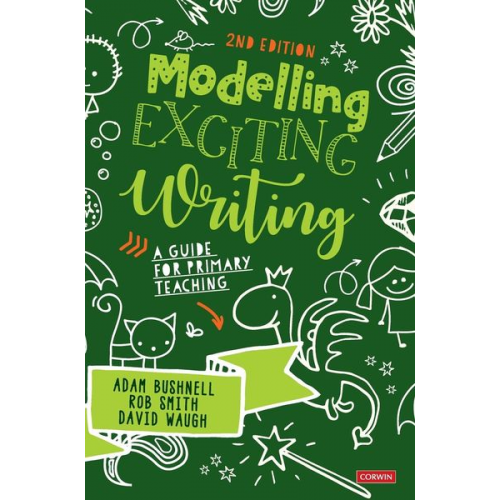 Adam Bushnell Rob Smith David Waugh - Modelling Exciting Writing