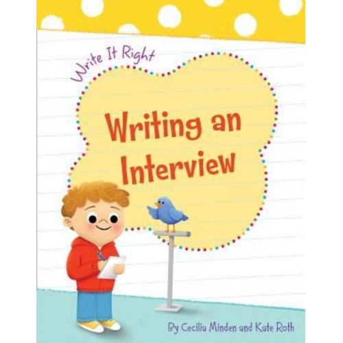 Cecilia Minden - Writing an Interview