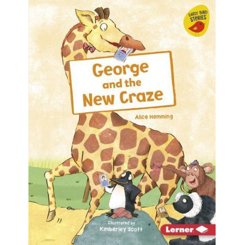 Alice Hemming - George and the New Craze