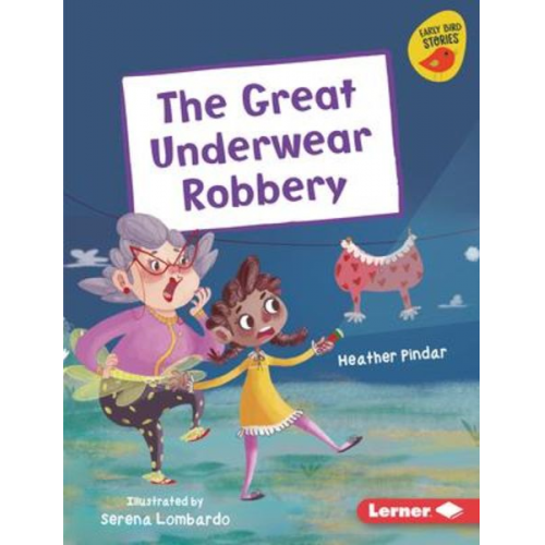 Heather Pindar - The Great Underwear Robbery