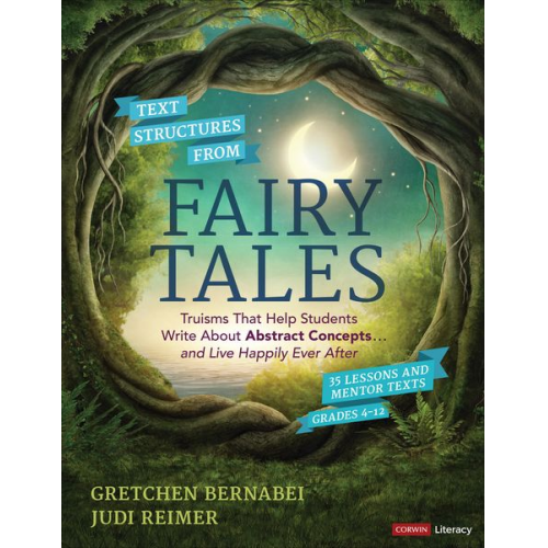 Gretchen Bernabei Judith A. Reimer - Text Structures from Fairy Tales