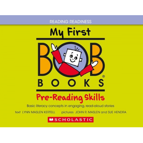 Lynn Maslen Kertell - My First Bob Books - Pre-Reading Skills Hardcover Bind-Up Phonics, Ages 3 and Up, Pre-K (Reading Readiness)