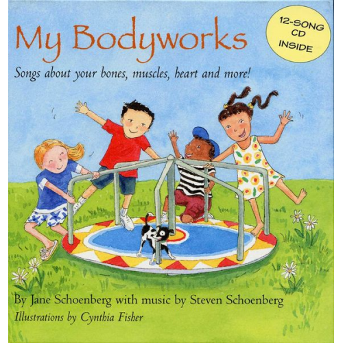 Jane Schoenburg Steven Schoenburg - My Bodyworks