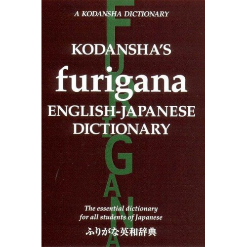 Masatoshi Yoshida Yoshikatsu Nakamura - Kodansha's Furigana English-Japanese Dictionary