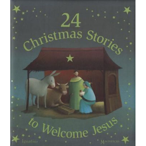 Various Authors - 24 Christmas Stories to Welcome Jesus