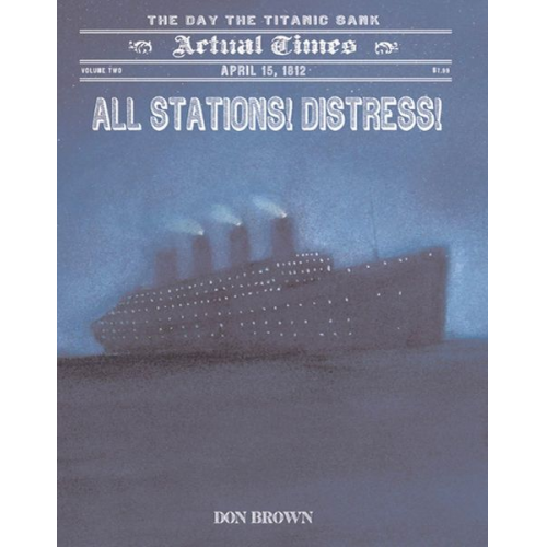 Don Brown - All Stations! Distress! / Actual Times Bd. 2