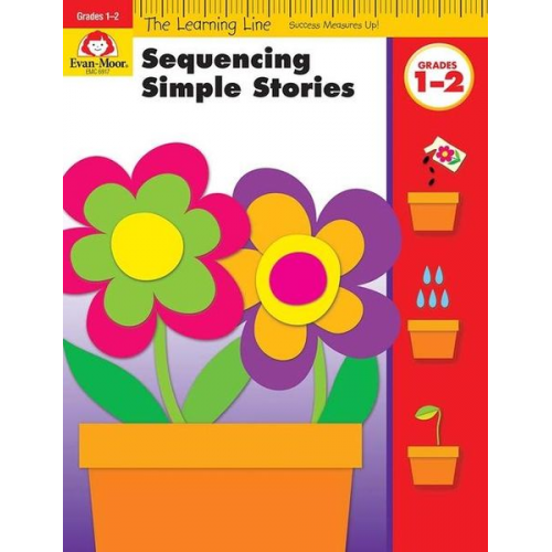 Educational Publishers Evan-Moor - Learning Line: Sequencing Simple Stories, Grade 1 - 2 Workbook