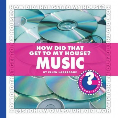 Ellen Labrecque - How Did That Get to My House? Music