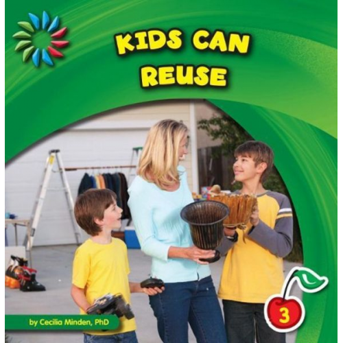 Cecilia Minden - Kids Can Reuse