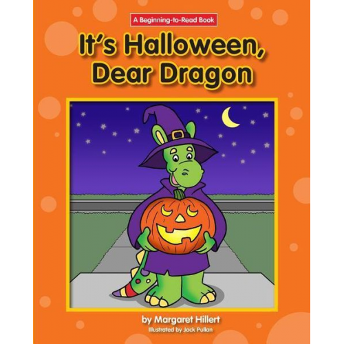 Margaret Hillert - It's Halloween, Dear Dragon