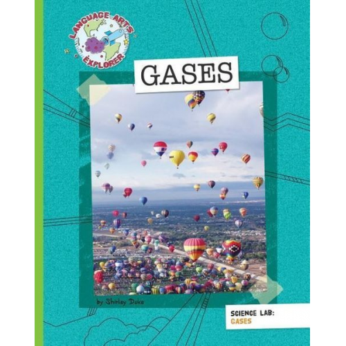 Shirley Smith Duke - Science Lab: Gases