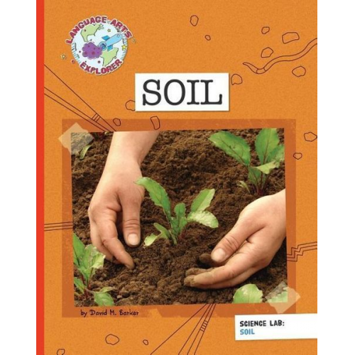 David M. Barker - Science Lab: Soil