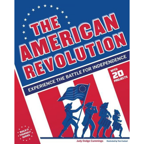 Judy Dodge Cummings - The American Revolution