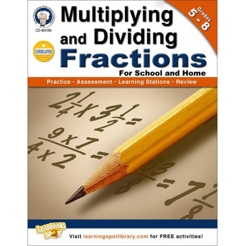 Schyrlet Cameron Carolyn Craig - Multiplying and Dividing Fractions, Grades 5-8