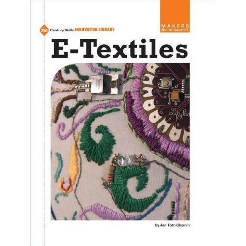 Jan Toth-Chernin - E-Textiles