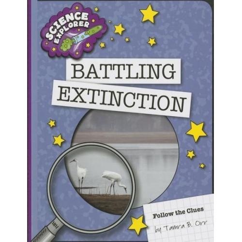 Tamra B. Orr - Battling Extinction