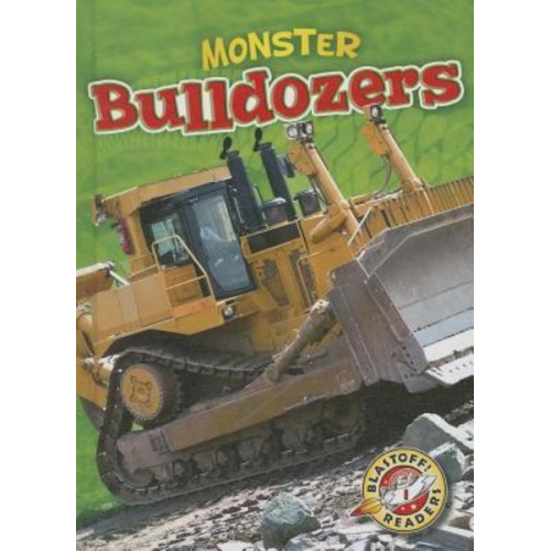 Chris Bowman - Monster Bulldozers