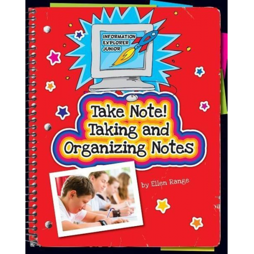 Ellen Range - Take Note! Taking and Organizing Notes