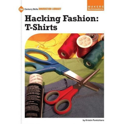 Kristin Fontichiaro - Hacking Fashion: T-Shirts