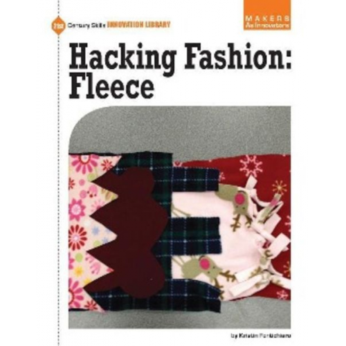 Kristin Fontichiaro - Hacking Fashion: Fleece