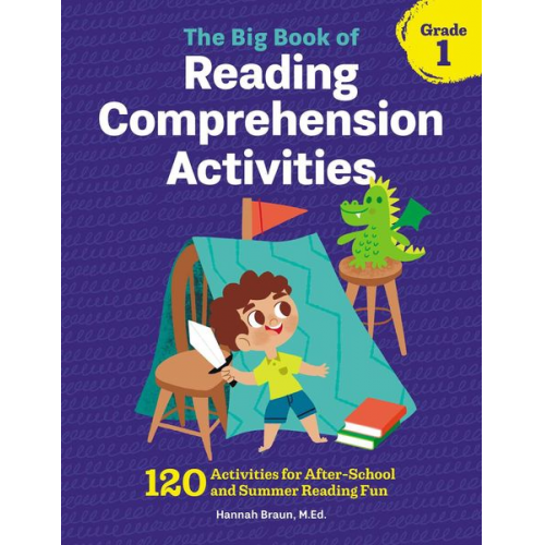 Hannah Braun - The Big Book of Reading Comprehension Activities, Grade 1