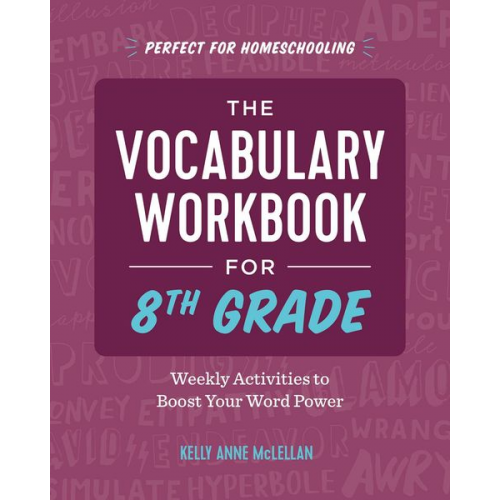 Kelly Anne McLellan - The Vocabulary Workbook for 8th Grade