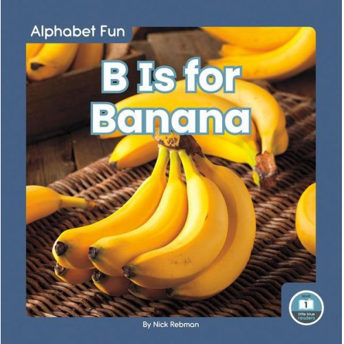 Nick Rebman - B Is for Banana