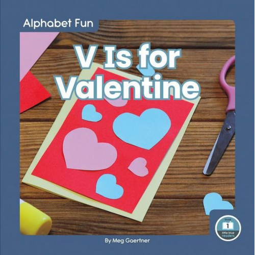 Meg Gaertner - V Is for Valentine