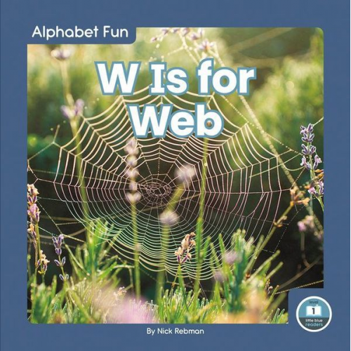 Nick Rebman - W Is for Web