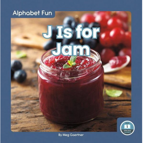 Meg Gaertner - J Is for Jam