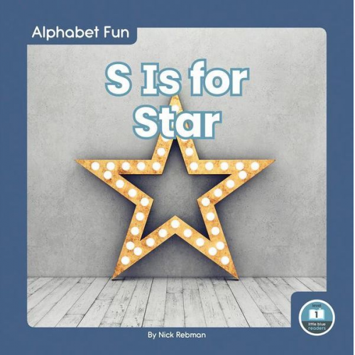 Nick Rebman - S Is for Star