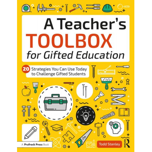 Todd Stanley - A Teacher's Toolbox for Gifted Education