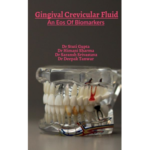 Stuti Gupta - Gingival Crevicular Fluid